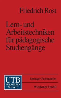 Lern- und Arbeitstechniken für pädagogische Studiengänge (eBook, PDF) - Rost, Friedrich