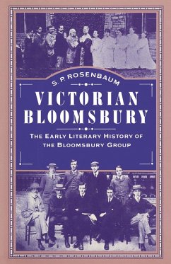 Victorian Bloomsbury (eBook, PDF) - Rosenbaum, S. P.