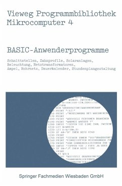 BASIC-Anwenderprogramme (eBook, PDF) - Frahm, Peter; Hürlimann, Werner; Richter, Helmut; Schumny, Harald; Stößer, Achim; Wendt, Wilfried