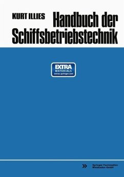 Handbuch der Schiffsbetriebstechnik (eBook, PDF) - Illies, Kurt