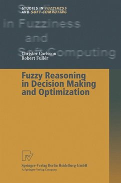 Fuzzy Reasoning in Decision Making and Optimization (eBook, PDF) - Carlsson, Christer; Fuller, Robert