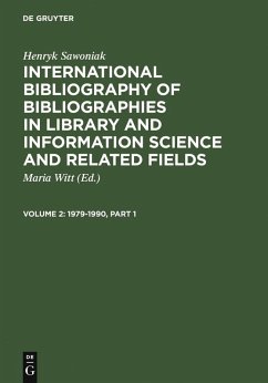 International Bibliography of Bibliographies in Library and Information Science and Related Fields 1979-1990. 2. Band (eBook, PDF) - Sawoniak, Henryk