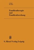 Familientherapie und Familienforschung (eBook, PDF)