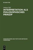 Interpretation als philosophisches Prinzip (eBook, PDF)