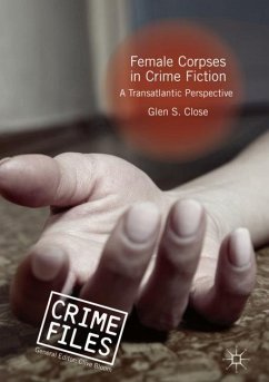 Female Corpses in Crime Fiction - Close, Glen S.
