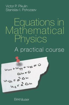 Equations in Mathematical Physics (eBook, PDF) - Pikulin, V. P.; Pohozaev, Stanislav I.