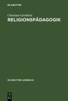 Religionspädagogik (eBook, PDF) - Grethlein, Christian