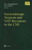 Serotoninergic Neurons and 5-HT Receptors in the CNS (eBook, PDF)