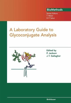 A Laboratory Guide to Glycoconjugate Analysis (eBook, PDF)