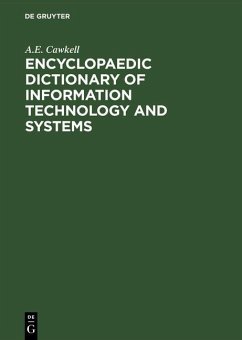 Encyclopaedic Dictionary of Information Technology and Systems (eBook, PDF) - Cawkell, A. E.