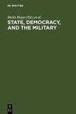 State, Democracy, and the Military (eBook, PDF)