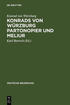 Konrads von Würzburg Partonopier und Meliur (eBook, PDF) - Würzburg, Konrad von