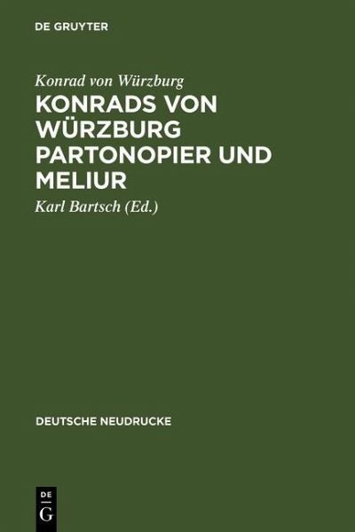 Konrads von Würzburg Partonopier und Meliur (eBook, PDF) Konrads von Würzburg Partonopier und Meliur (eBook, PDF)