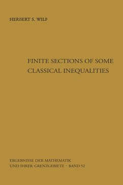 Finite Sections of Some Classical Inequalities (eBook, PDF) - Wilf, Herbert S.