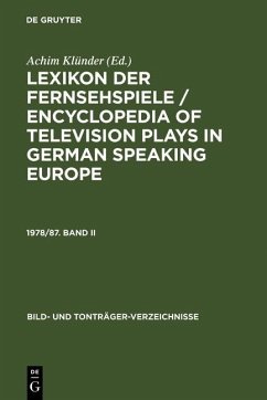 Lexikon der Fernsehspiele / Encyclopedia of television plays in German speaking Europe. 1978/87. Band II (eBook, PDF)