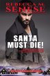 Santa Must Die! (The Noel Kringle... - Bild 1