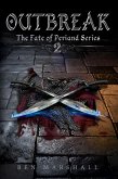 Outbreak (Fate of Periand, #2) (eBook, ePUB)