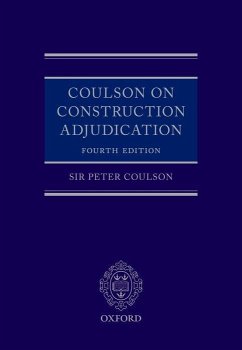 Coulson on Construction Adjudication - Coulson, Peter, QC