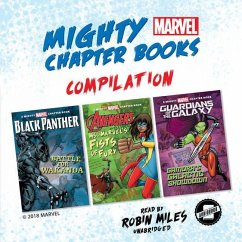 Mighty Marvel Chapter Book Compilation: Black Panther: Battle for Wakanda, Ms. Marvel's Fists of Fury, Guardians of the Galaxy: Gamora's Galactic Show - Marvel Press