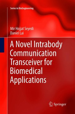 A Novel Intrabody Communication Transceiver for Biomedical Applications - Seyedi, Mir Hojjat;Lai, Daniel