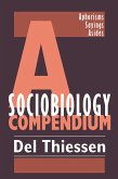 A Sociobiology Compendium