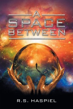 A Space Between - Haspiel, R. S.