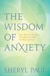 The Wisdom of Anxiety - Bild 1