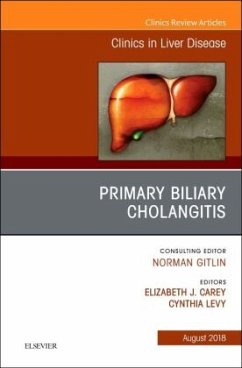 Primary Biliary Cholangitis, An Issue of Clinics in Liver Disease - Carey, Elizabeth J;Levy, Cynthia