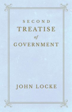 Second Treatise of Government - Locke, John