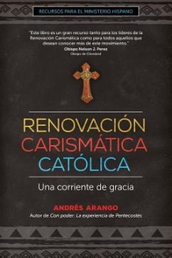 Renovación Carismática Católica - Arango, Andrés
