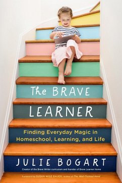 The Brave Learner - Bogart, Julie (Julie Bogart)