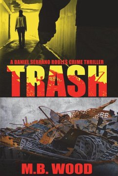 Trash - Wood, M. B.