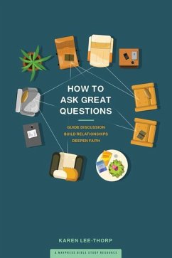How to Ask Great Questions - Lee-Thorp, Karen