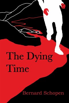 The Dying Time - Schopen, Bernard