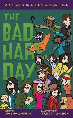 The Bad Hare Day: A Shubin Cousins Adventure - Shubin, Masha