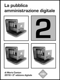 La pubblica amministrazione digitale 2 (eBook, ePUB) - Canton, Mario