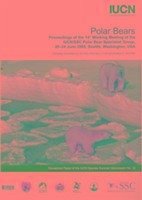 Polar Bears: Proceedings of the 14th Working Meeting of the Iucn/Ssc Polar Bear Specialist Group, 20-24 June 2005, Seattle, Washing - Aars, Jon; Lunn, Nicholas J.; Derocher, Andrew E.