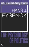 The Psychology of Politics The Psychology of Politics