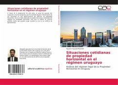 Situaciones cotidianas de propiedad horizontal en el régimen uruguayo