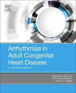 Arrhythmias in Adult Congenital Heart Disease - Balaji, Seshadri;Mandapati, Ravi;Webb, Gary