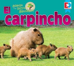 Animales de la Selva Amazónica -- El Carpincho - Gillespie, Katie