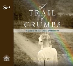 A Trail of Crumbs: A Novel of the Great Depression Volume 2 - Finkbeiner, Susie