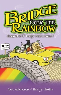 Bridge Over the Rainbow - Smith, Harry; Adamson, Alex