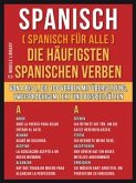 Spanisch ( Spanisch Für Alle ) Die Häufigsten Spanischen Verben (eBook, ePUB)