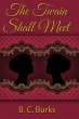 The Twain Shall Meet (eBook, ePUB) - Bild 1