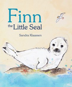 Finn the Little Seal - Klaassen, Sandra