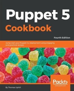 Puppet 5 Cookbook - Fourth Edition - Uphill, Thomas