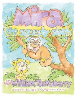 Mira the speedy sloth - Tackaberry, William