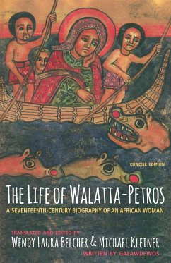 The Life of Walatta-Petros - Galawdewos