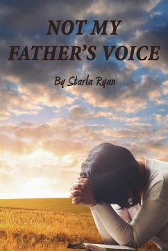 Not My Father's Voice - Ryan, Starla